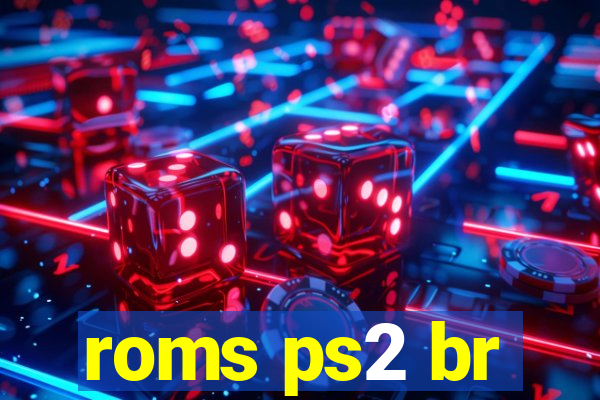 roms ps2 br